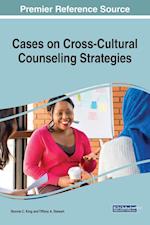 Cases on Cross-Cultural Counseling Strategies