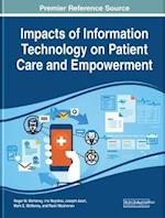 Impacts of Information Technology on Patient Care and Empowerment