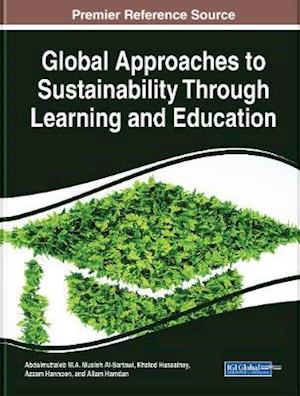 Global Approaches to Sustainability Through Learning and Education