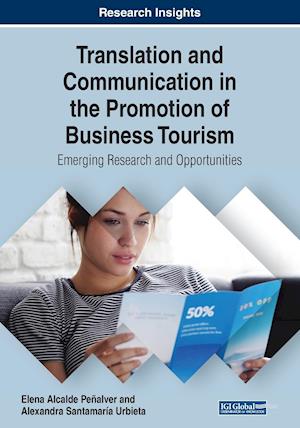 Translation and Communication in the Promotion of Business Tourism