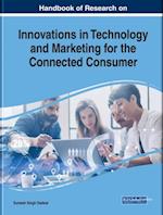 Handbook of Research on Innovations in Technology and Marketing for the Connected Consumer