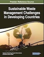 Sustainable Waste Management Challenges in Developing Countries 