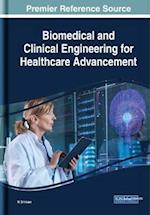 Biomedical and Clinical Engineering for Healthcare Advancement