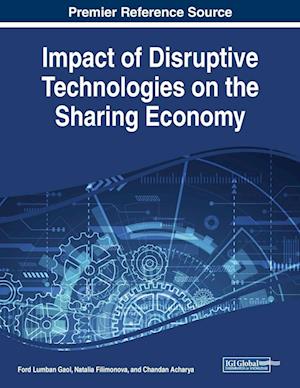 Impact of Disruptive Technologies on the Sharing Economy