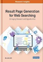 Result Page Generation for Web Searching: Emerging Research and Opportunities