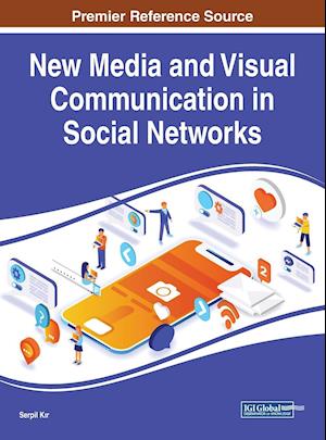 New Media and Visual Communication in Social Networks