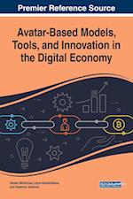 Avatar-Based Models, Tools, and Innovation in the Digital Economy