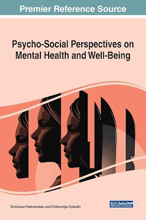 Psycho-Social Perspectives on Mental Health and Well-Being