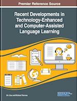 Recent Developments in Technology-Enhanced and Computer-Assisted Language Learning