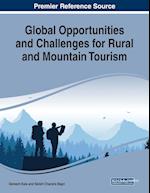 Global Opportunities and Challenges for Rural and Mountain Tourism 