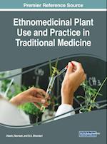 Ethnomedicinal Plant Use and Practice in Traditional Medicine 