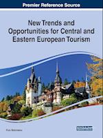 New Trends and Opportunities for Central and Eastern European Tourism 