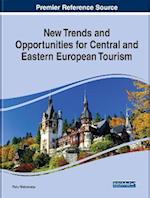 New Trends and Opportunities for Central and Eastern European Tourism