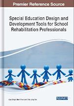 Special Education Design and Development Tools for School Rehabilitation Professionals