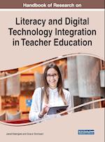 Handbook of Research on Literacy and Digital Technology Integration in Teacher Education