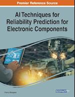 AI Techniques for Reliability Prediction for Electronic Components 