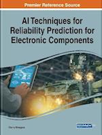 AI Techniques for Reliability Prediction for Electronic Components