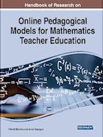 Handbook of Research on Online Pedagogical Models for Mathematics Teacher Education