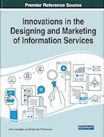 Innovations in the Designing and Marketing of Information Services