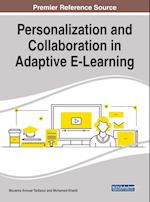 Personalization and Collaboration in Adaptive E-Learning 