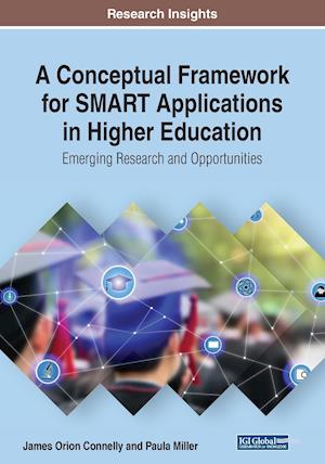 A Conceptual Framework for SMART Applications in Higher Education