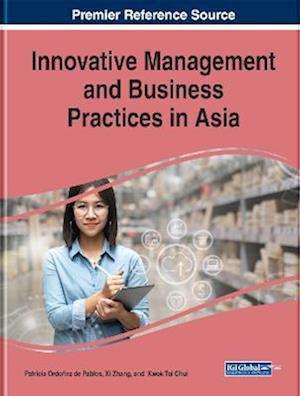 Innovative Management and Business Practices in Asia