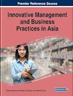 Innovative Management and Business Practices in Asia