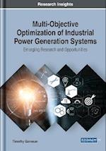 Multi-Objective Optimization of Industrial Power Generation Systems: Emerging Research and Opportunities