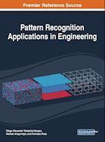 Pattern Recognition Applications in Engineering 
