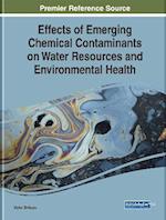 Effects of Emerging Chemical Contaminants on Water Resources and Environmental Health