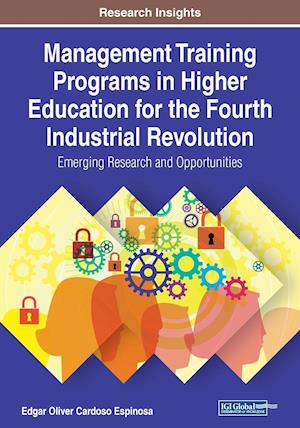 Management Training Programs in Higher Education for the Fourth Industrial Revolution