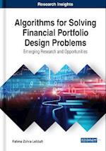 Algorithms for Solving Financial Portfolio Design Problems: Emerging Research and Opportunities