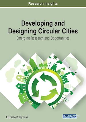 Developing and Designing Circular Cities