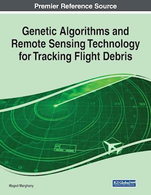 Genetic Algorithms and Remote Sensing Technology for Tracking Flight Debris