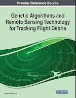 Genetic Algorithms and Remote Sensing Technology for Tracking Flight Debris 