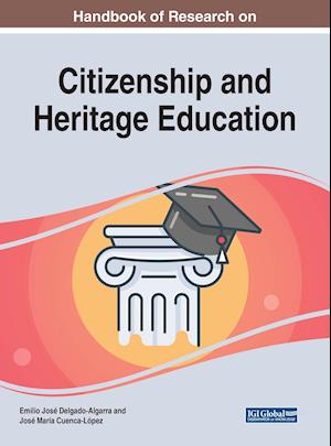 Handbook of Research on Citizenship and Heritage Education