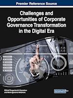 Challenges and Opportunities of Corporate Governance Transformation in the Digital Era