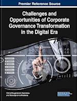 Challenges and Opportunities of Corporate Governance Transformation in the Digital Era