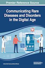 Communicating Rare Diseases and Disorders in the Digital Age 