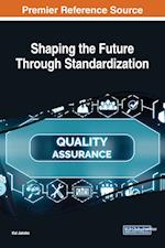 Shaping the Future Through Standardization 