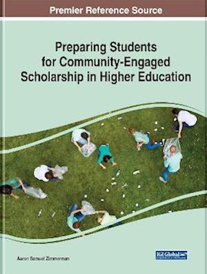 Preparing Students for Community-Engaged Scholarship in Higher Education