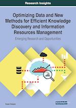 Optimizing Data and New Methods for Efficient Knowledge Discovery and Information Resources Management