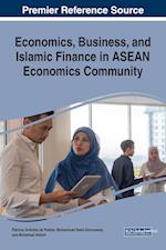 Economics, Business, and Islamic Finance in ASEAN Economics Community 