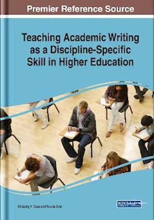 Teaching Academic Writing as a Discipline-Specific Skill in Higher Education