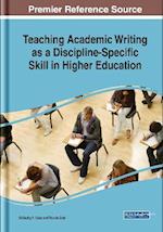 Teaching Academic Writing as a Discipline-Specific Skill in Higher Education