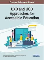 UXD and UCD Approaches for Accessible Education 