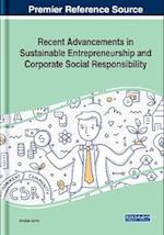 Recent Advancements in Sustainable Entrepreneurship and Corporate Social Responsibility