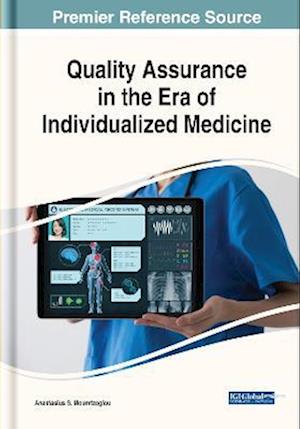 Quality Assurance in the Era of Individualized Medicine