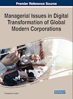 Managerial Issues in Digital Transformation of Global Modern Corporations 
