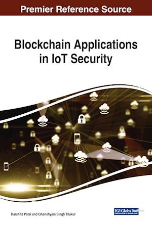 Blockchain Applications in IoT Security